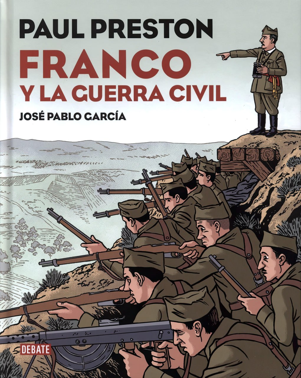 FRANCO Y LA GUERRA CIVIL | EDITORIAL PENGUIN RANDOM HOUSE [ESPAÑOL]